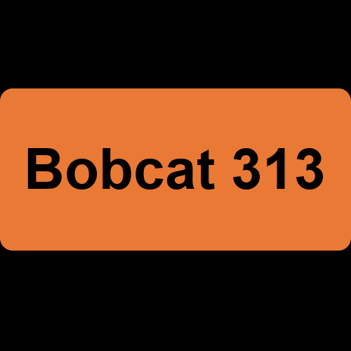 Bobcat 313
